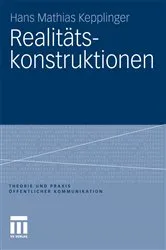 Book cover of Realitätskonstruktionen by Hans Mathias Kepplinger