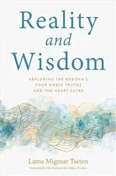 Book cover of Reality and Wisdom by Lama Migmar Tseten