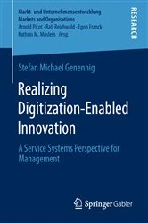 Book cover of Realizing Digitization-Enabled Innovation by Stefan Michael Genennig