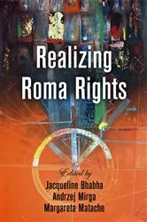 Book cover of Realizing Roma Rights by Jacqueline Bhabha