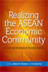 Book cover of Realizing the ASEAN Economic Community by Michael G Plummer
