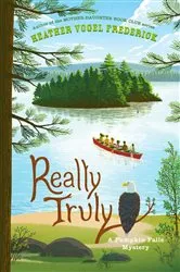 Book cover of Really Truly by Heather Vogel Frederick