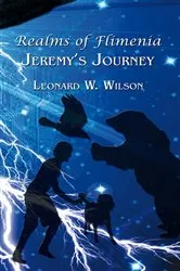Book cover of Realms of Flimenia Jeremy’S Journey by Leonard W. Wilson