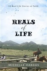 Book cover of Reals of Life by Michelle Hargus