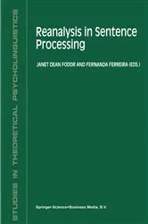 Book cover of Reanalysis in Sentence Processing by J. Fodor