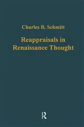 Book cover of Reappraisals in Renaissance Thought by Charles B. Schmitt
