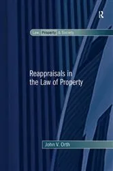 Book cover of Reappraisals in the Law of Property by Unknown