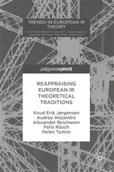 Book cover of Reappraising European IR Theoretical Traditions by Knud Erik Jørgensen