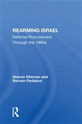 Book cover of Rearming Israel by Aharon Klieman