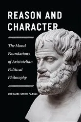 Book cover of Reason and Character by Lorraine Smith Pangle