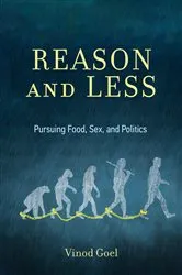 Book cover of Reason and Less by Vinod Goel