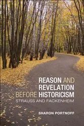 Book cover of Reason and Revelation before Historicism by Sharon Jo Portnoff
