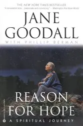 Book cover of Reason for Hope by Jane Goodall