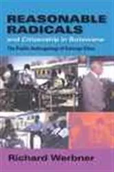 Book cover of Reasonable Radicals and Citizenship in Botswana by Richard Werbner