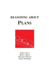 Book cover of Reasoning About Plans by James Allen