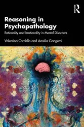 Book cover of Reasoning in Psychopathology by Valentina Cardella