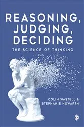 Book cover of Reasoning, Judging, Deciding by Colin Wastell