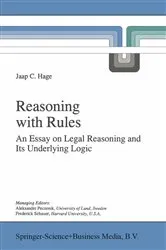 Book cover of Reasoning with Rules by Jaap Hage
