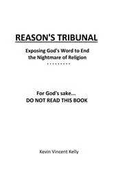Book cover of Reason's Tribunal by Kevin Vincent Kelly