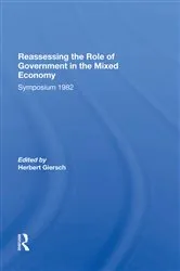 Book cover of Reassessing/ Avail.hc.only! The Mixed Economy by Herbert Giersch