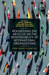 Book cover of Reassessing the Articles on the Responsibility of International Organizations by Antal Berkes