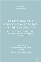 Book cover of Reassessing the Role of Management in the Golden Age by Daniela Felisini
