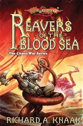 Book cover of Reavers of the Blood Sea by Richard Knaak
