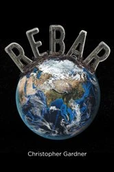 Book cover of Rebar by Christopher Gardner