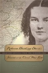 Book cover of Rebecca Harding Davis's Stories of the Civil War Era by Unknown