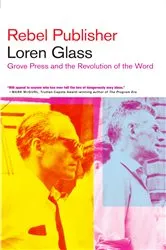 Book cover of Rebel Publisher by Loren Glass