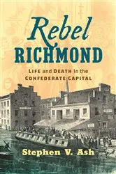 Book cover of Rebel Richmond by Unknown