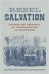 Book cover of Rebel Salvation by Kathleen Zebley Liulevicius