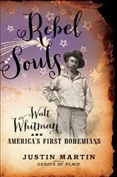 Book cover of Rebel Souls by Justin Martin