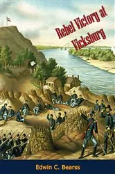 Book cover of Rebel Victory at Vicksburg by Unknown
