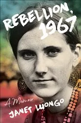 Book cover of Rebellion, 1967 by Janet Luongo