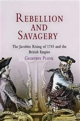 Book cover of Rebellion and Savagery by Geoffrey Plank