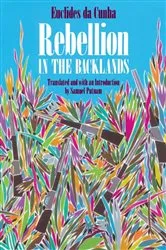 Book cover of Rebellion in the Backlands by Euclides da Cunha