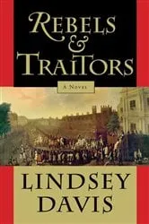 Book cover of Rebels and Traitors by Lindsey Davis