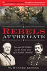 Book cover of Rebels at the Gate by W Hunter Lesser