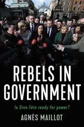 Book cover of Rebels in government by Agnès Maillot