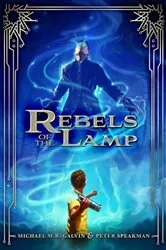 Book cover of Rebels of the Lamp by Peter Speakman