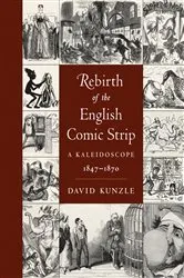 Book cover of Rebirth of the English Comic Strip by David Kunzle