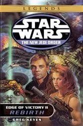 Book cover of Rebirth: Star Wars Legends by Greg Keyes