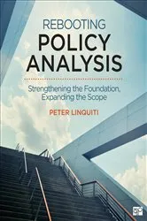 Book cover of Rebooting Policy Analysis by Peter D. Linquiti