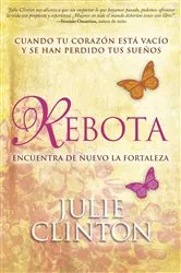 Book cover of Rebota by Julie Clinton