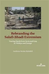 Book cover of Rebranding the Salafi-Jihadi Extremism by Andreea Stoian Karadeli