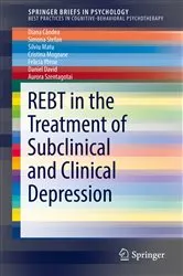 Book cover of REBT in the Treatment of Subclinical and Clinical Depression by Diana Cândea