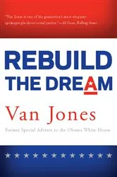 Book cover of Rebuild the Dream by Van Jones