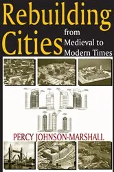Book cover of Rebuilding Cities from Medieval to Modern Times by Unknown