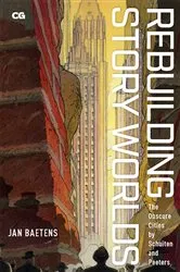 Book cover of Rebuilding Story Worlds by Jan Baetens